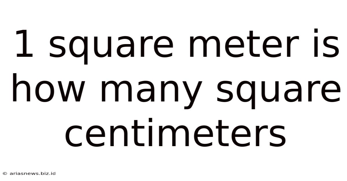 1 Square Meter Is How Many Square Centimeters
