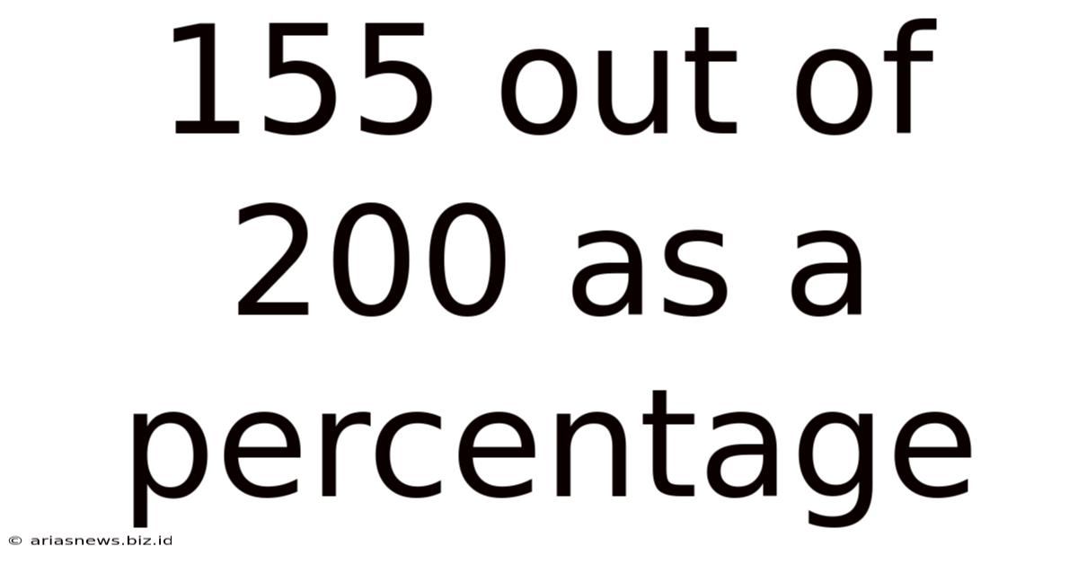 155 Out Of 200 As A Percentage