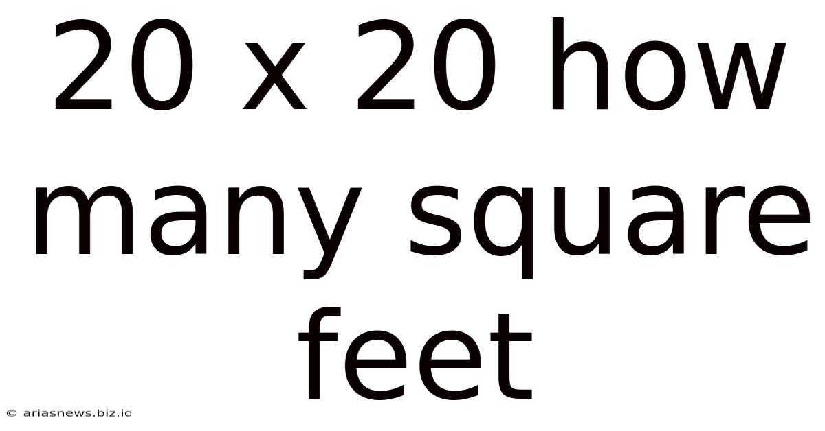 20 X 20 How Many Square Feet
