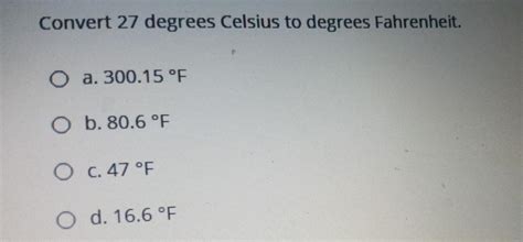 27 Degrees Celsius Is What In Fahrenheit