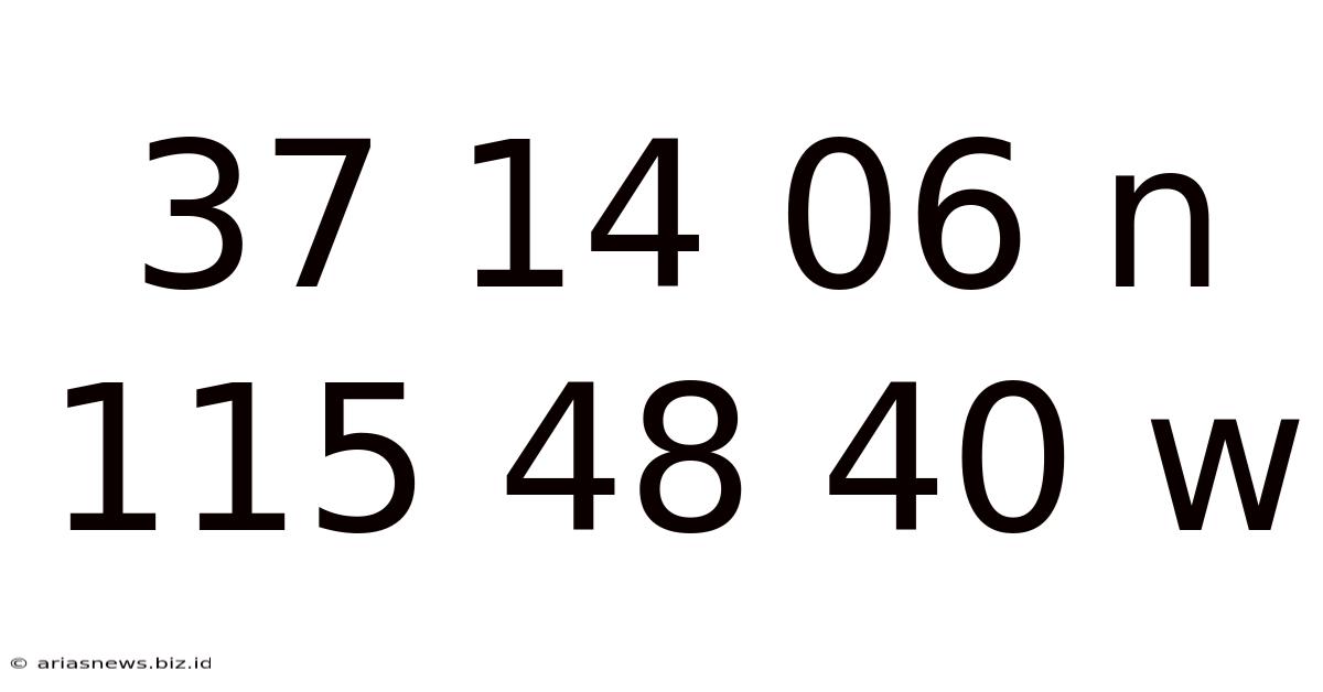 37 14 06 N 115 48 40 W