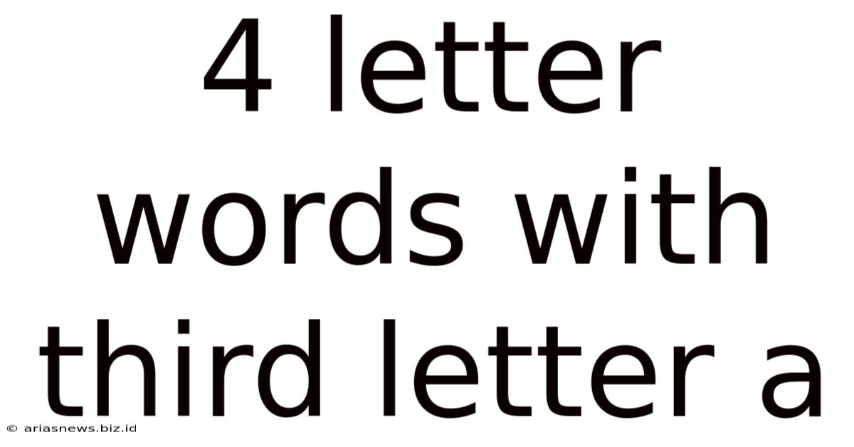 4 Letter Words With Third Letter A