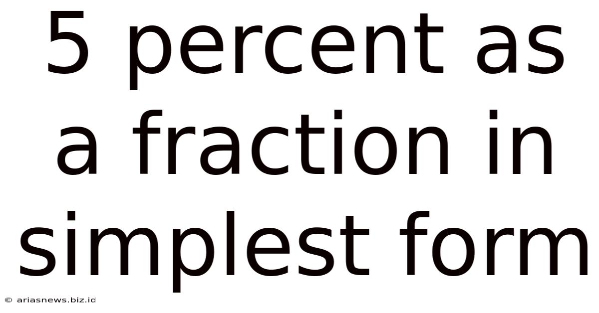 5 Percent As A Fraction In Simplest Form
