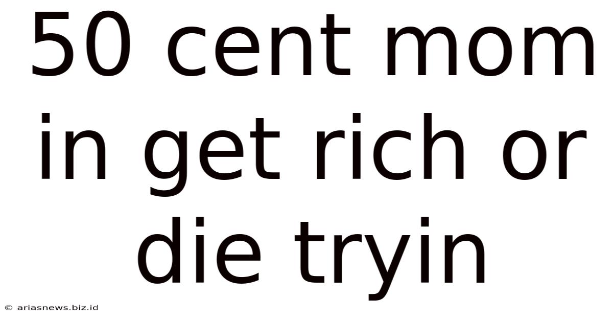 50 Cent Mom In Get Rich Or Die Tryin