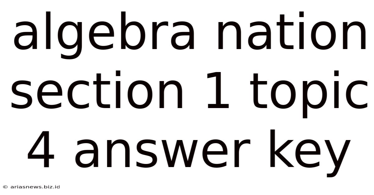 Algebra Nation Section 1 Topic 4 Answer Key
