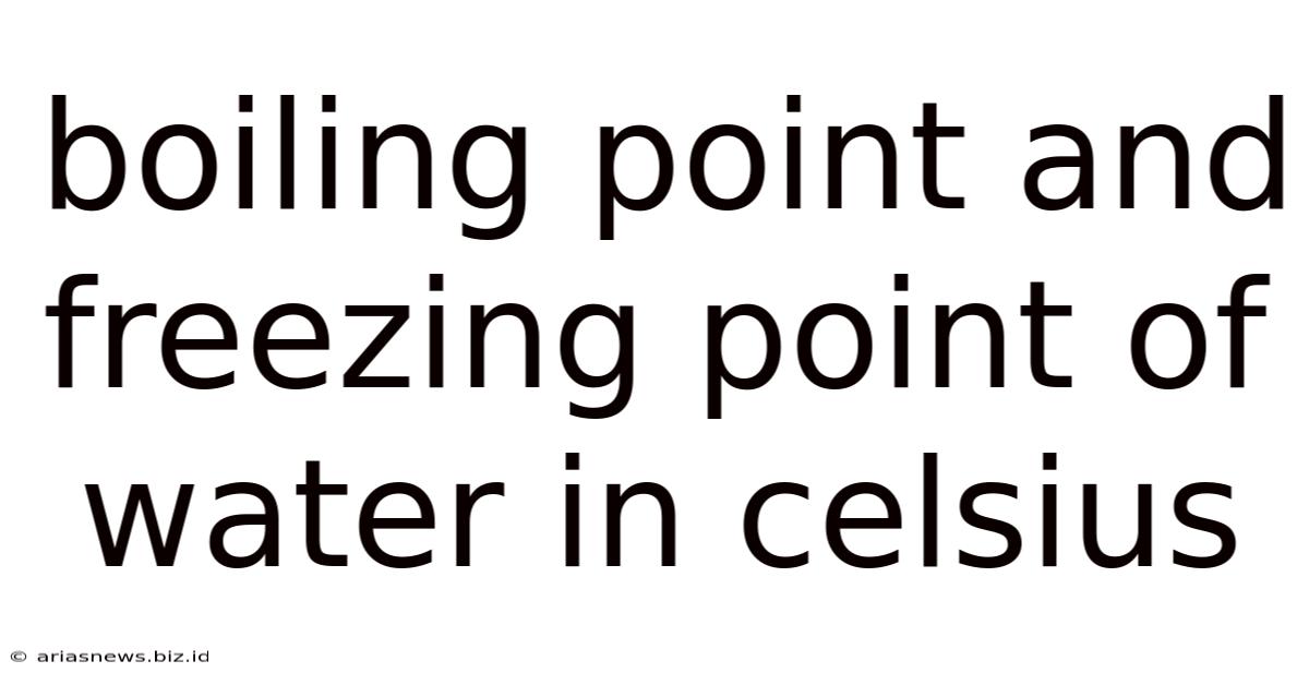 Boiling Point And Freezing Point Of Water In Celsius
