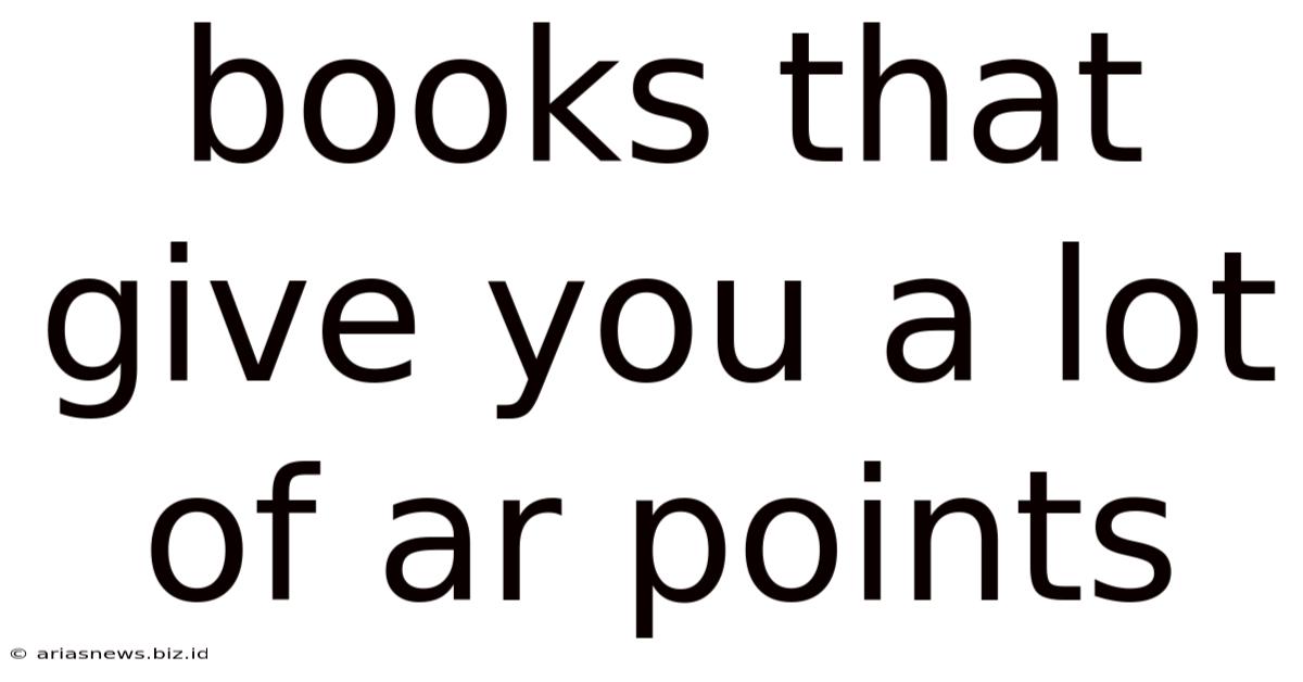 Books That Give You A Lot Of Ar Points