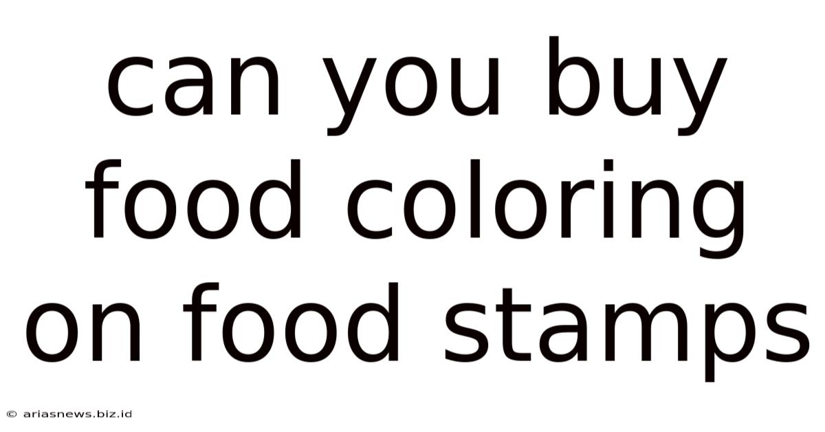 Can You Buy Food Coloring On Food Stamps