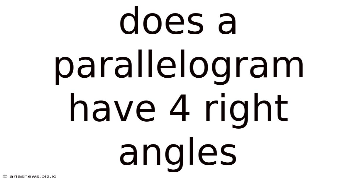 Does A Parallelogram Have 4 Right Angles