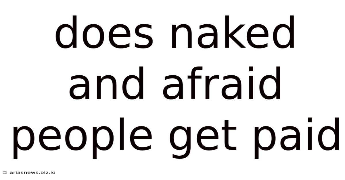 Does Naked And Afraid People Get Paid
