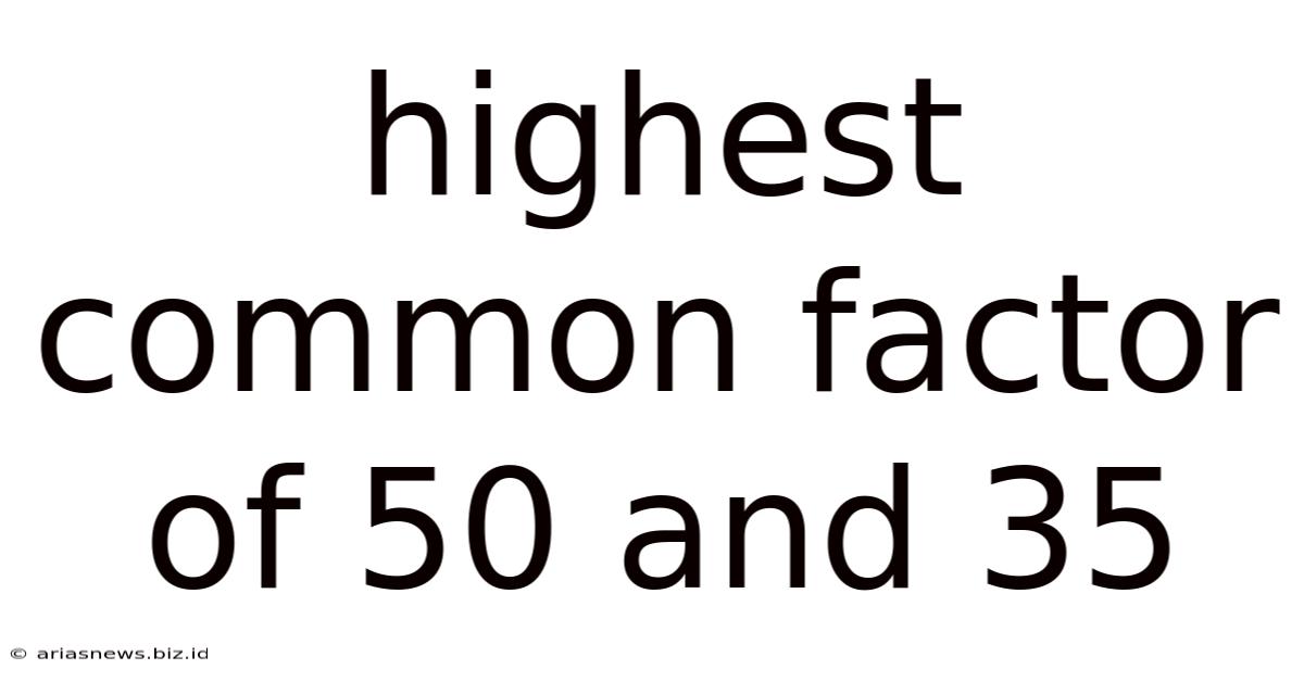 Highest Common Factor Of 50 And 35