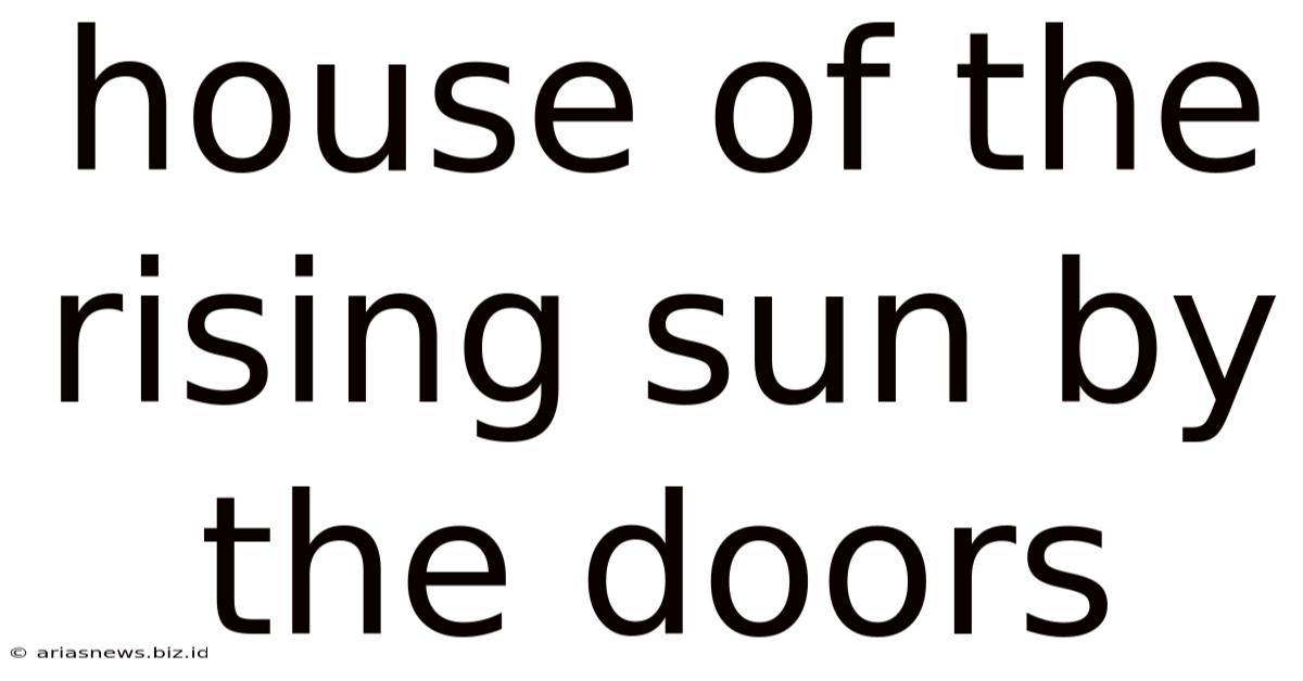 House Of The Rising Sun By The Doors