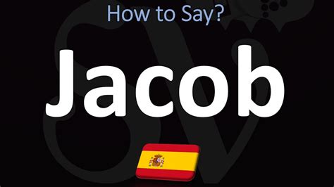 How Do You Say Jacob In Spanish