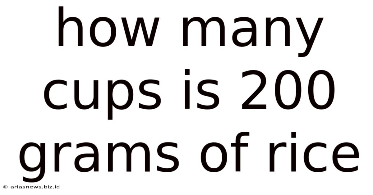 How Many Cups Is 200 Grams Of Rice