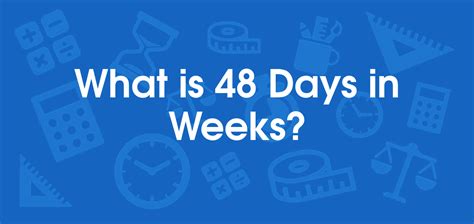 How Many Days Are In 48 Weeks