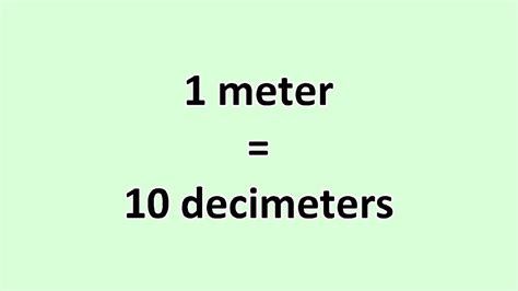 How Many Decimeters Are In 1 Meter