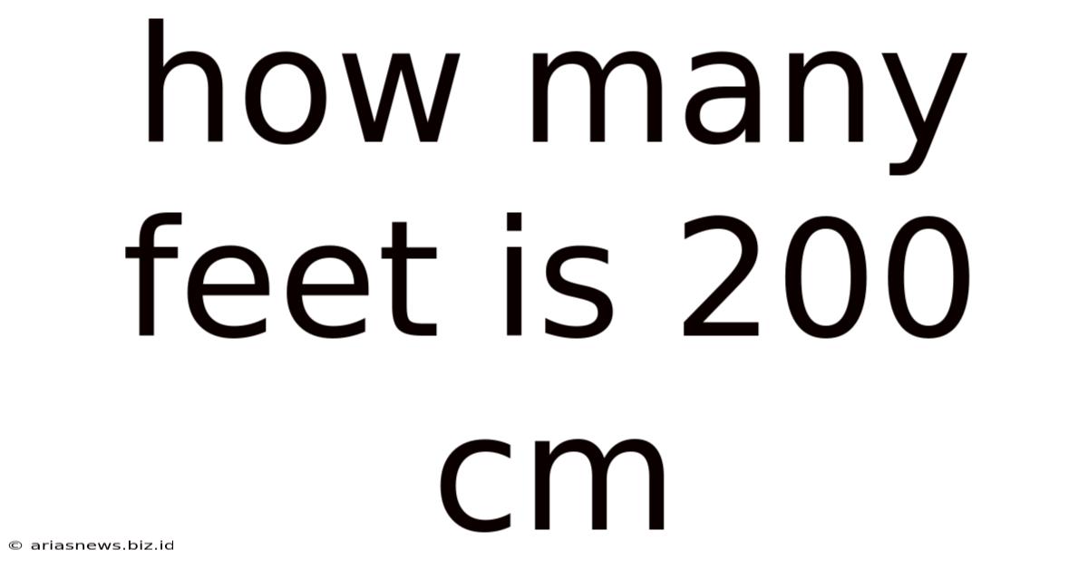 How Many Feet Is 200 Cm