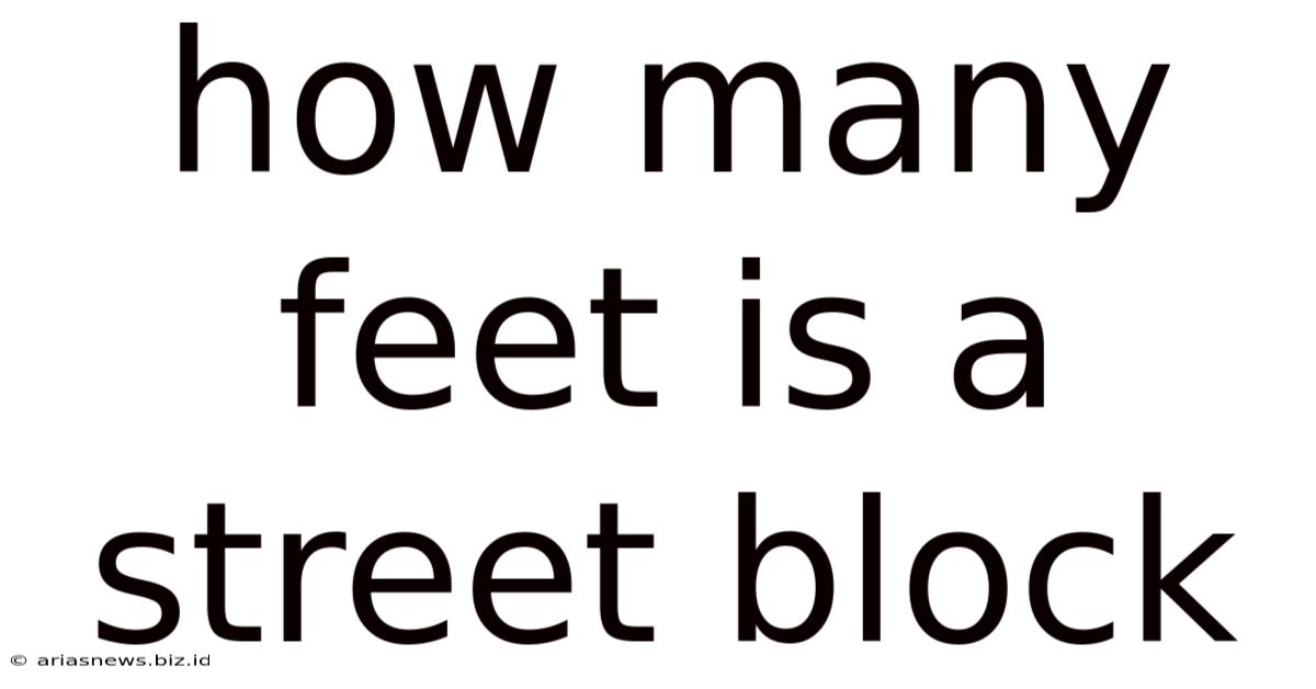 How Many Feet Is A Street Block