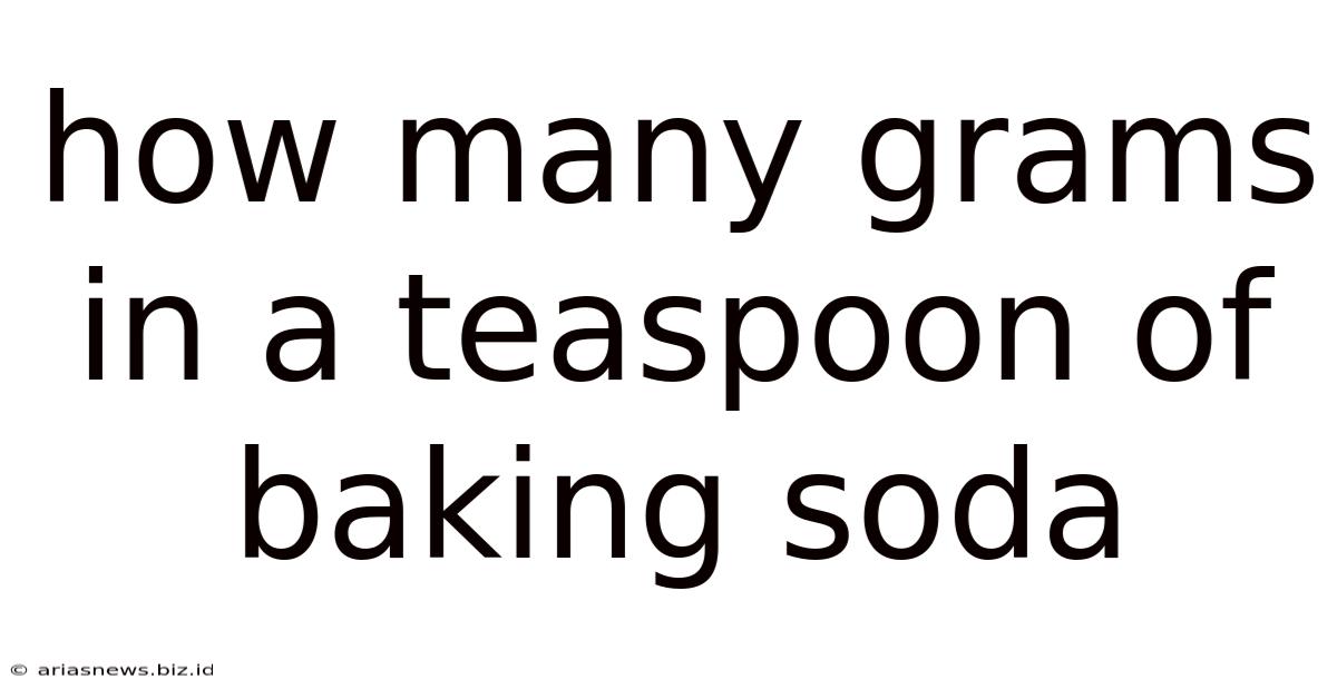 How Many Grams In A Teaspoon Of Baking Soda