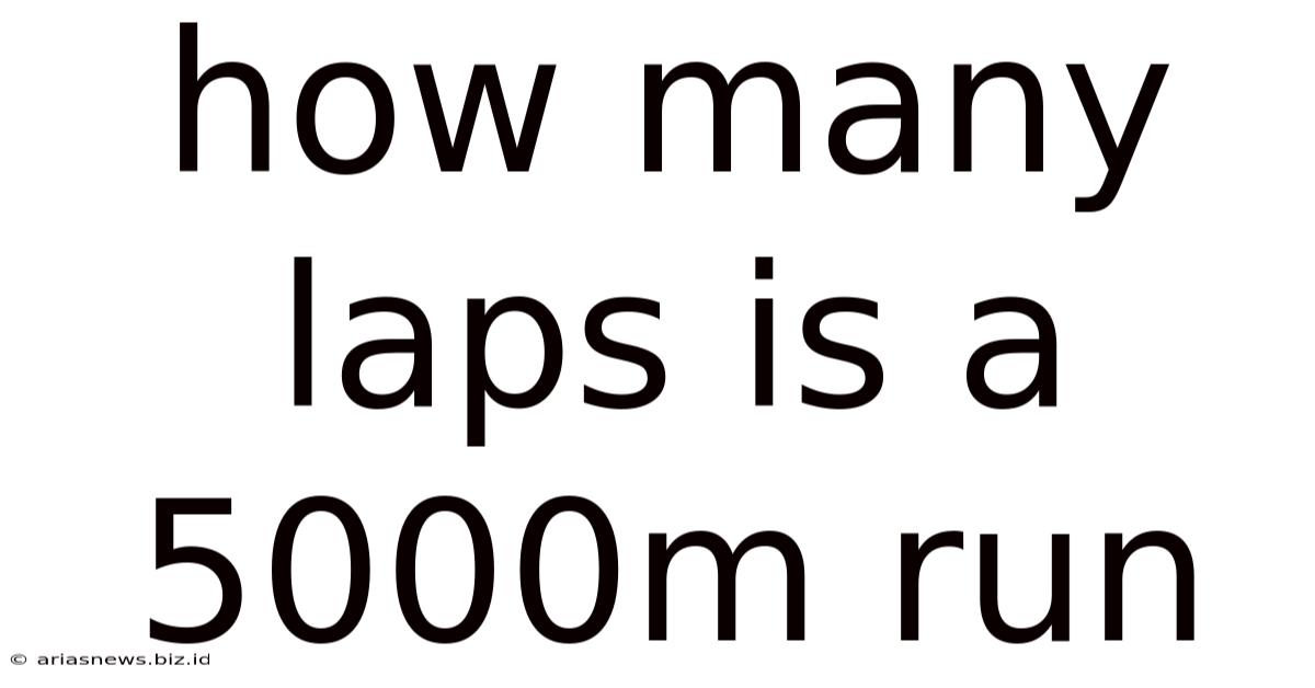 How Many Laps Is A 5000m Run
