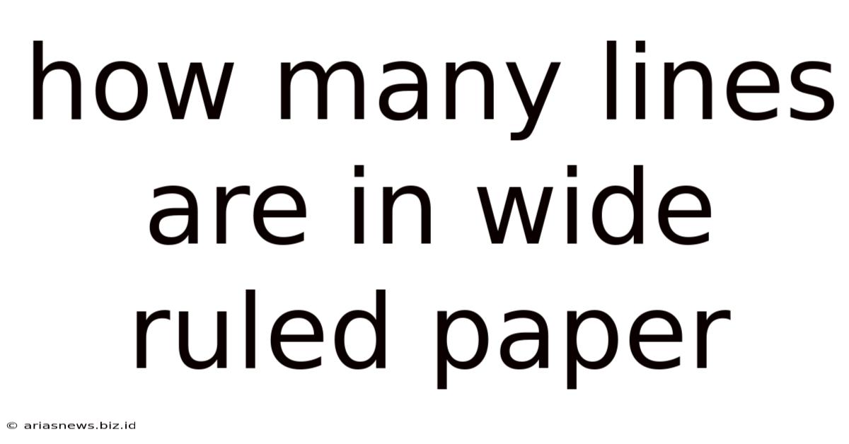 How Many Lines Are In Wide Ruled Paper
