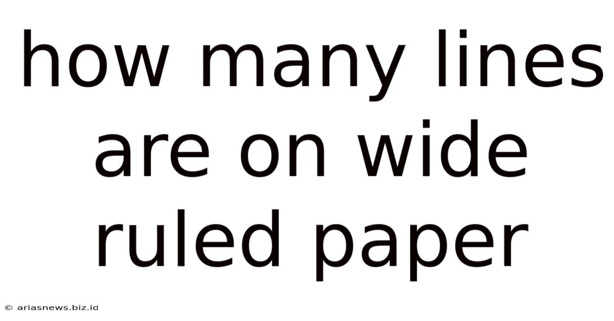 How Many Lines Are On Wide Ruled Paper