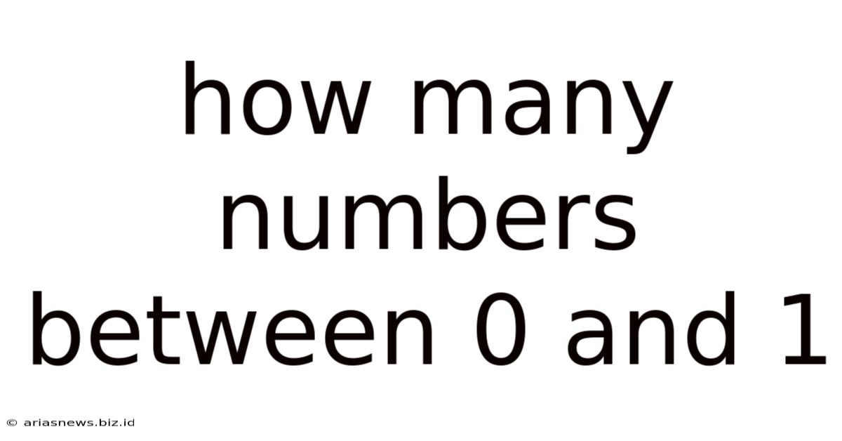 How Many Numbers Between 0 And 1