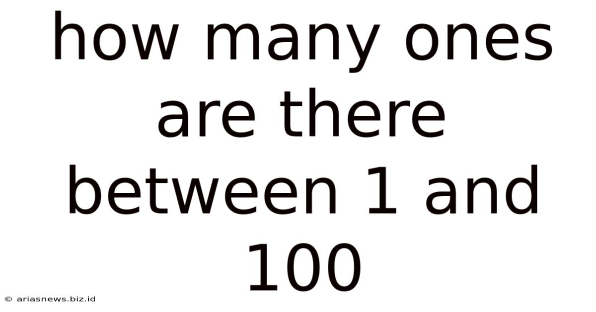 How Many Ones Are There Between 1 And 100