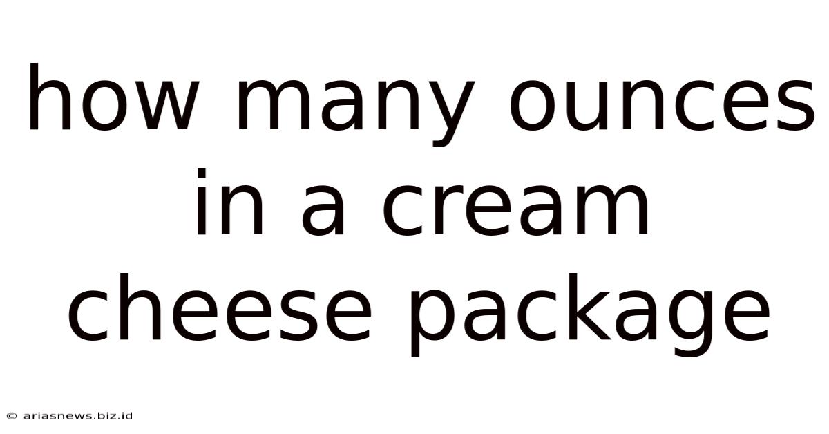 How Many Ounces In A Cream Cheese Package