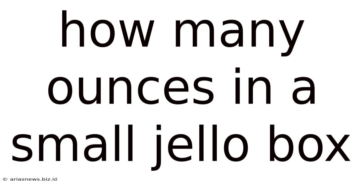 How Many Ounces In A Small Jello Box