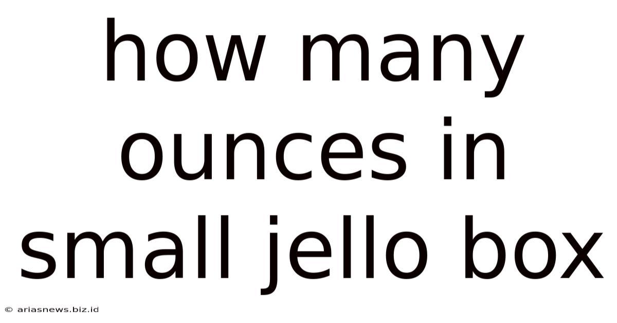 How Many Ounces In Small Jello Box