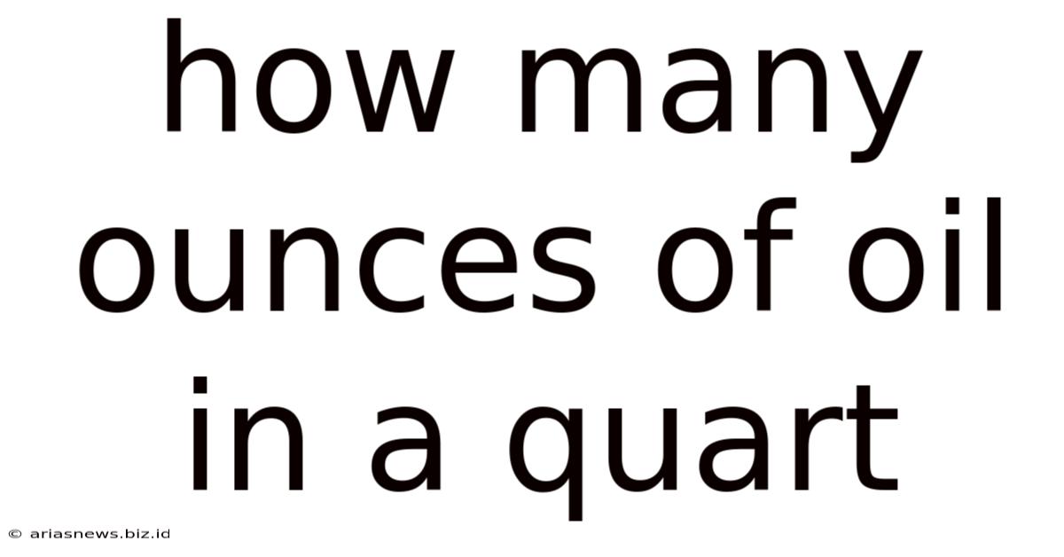 How Many Ounces Of Oil In A Quart