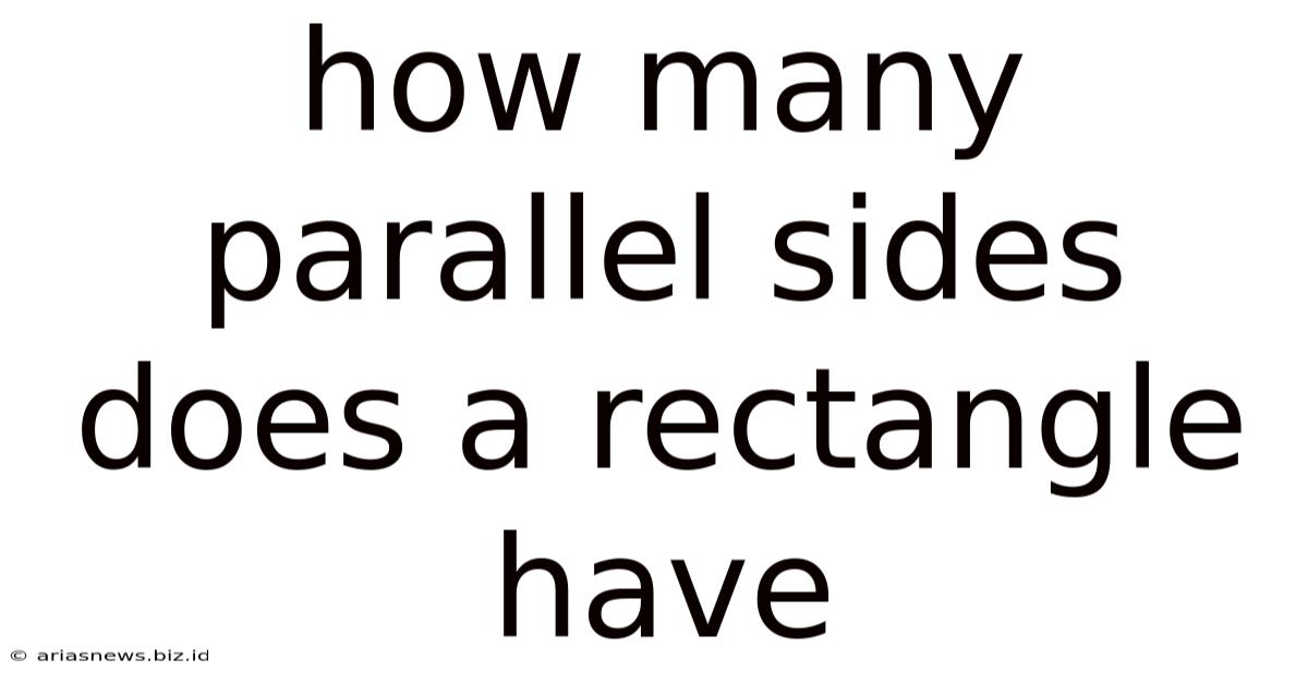 How Many Parallel Sides Does A Rectangle Have