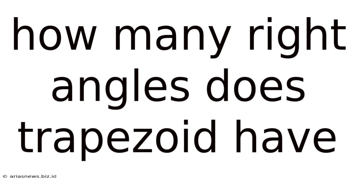 How Many Right Angles Does Trapezoid Have