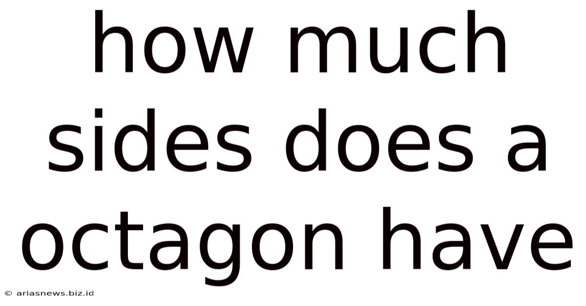 How Much Sides Does A Octagon Have