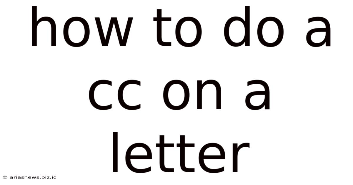 How To Do A Cc On A Letter
