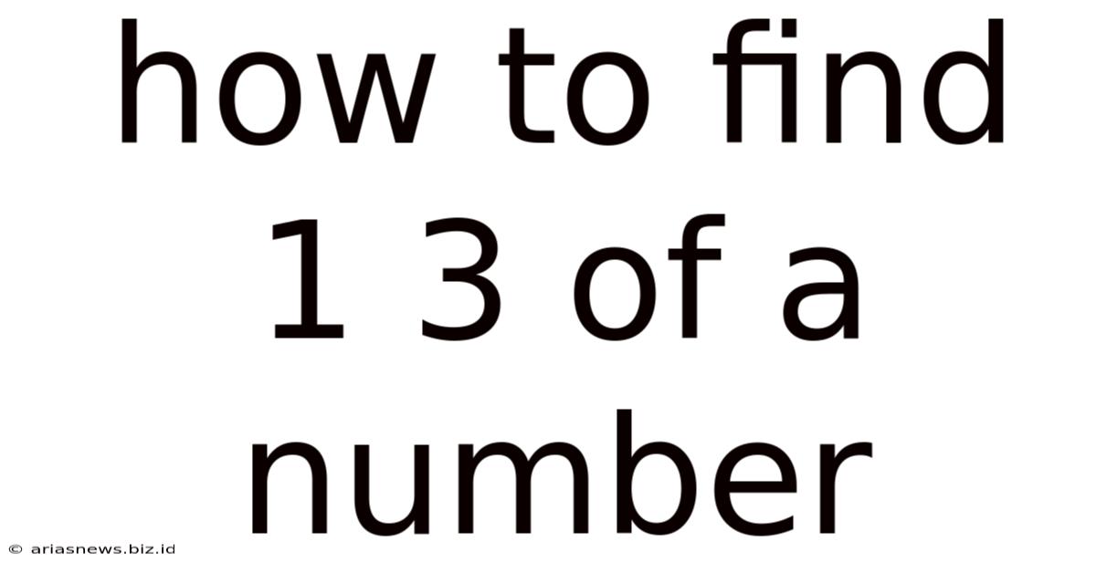 How To Find 1 3 Of A Number