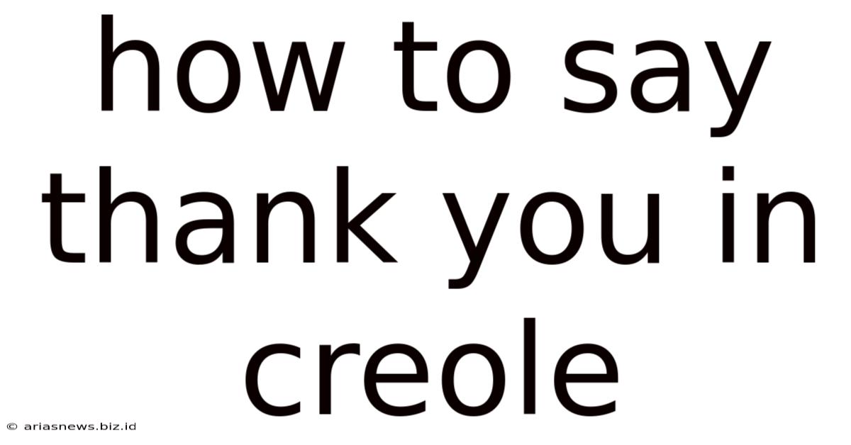 How To Say Thank You In Creole