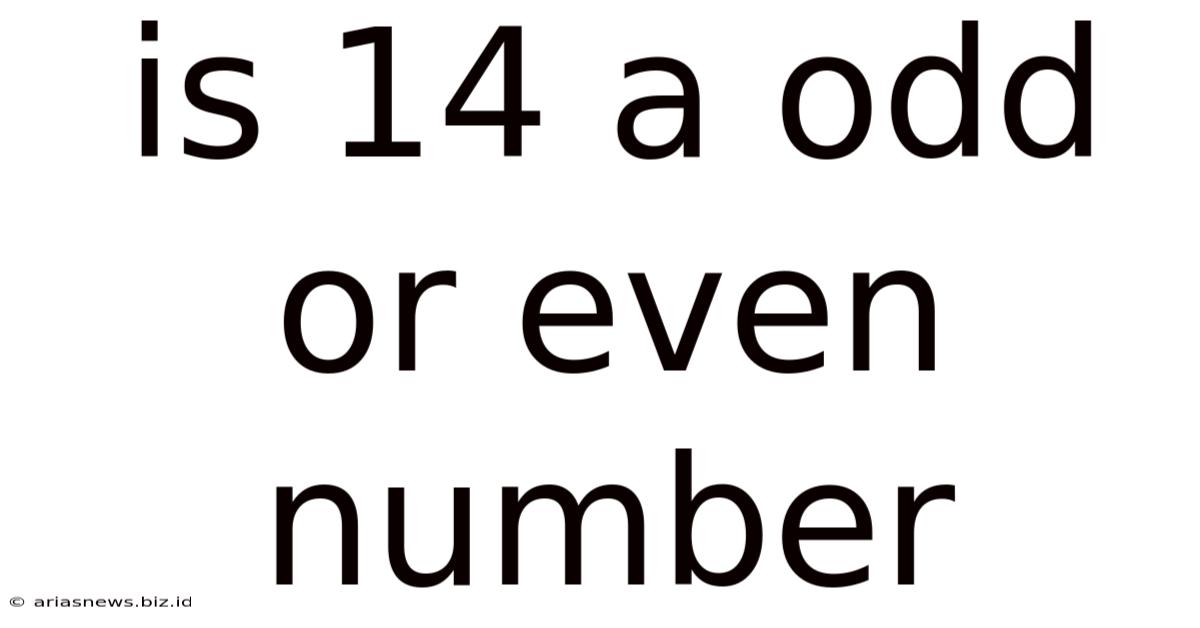 Is 14 A Odd Or Even Number