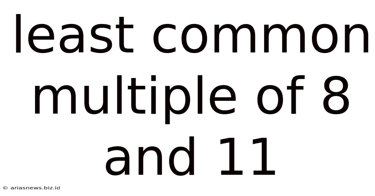 Least Common Multiple Of 8 And 11