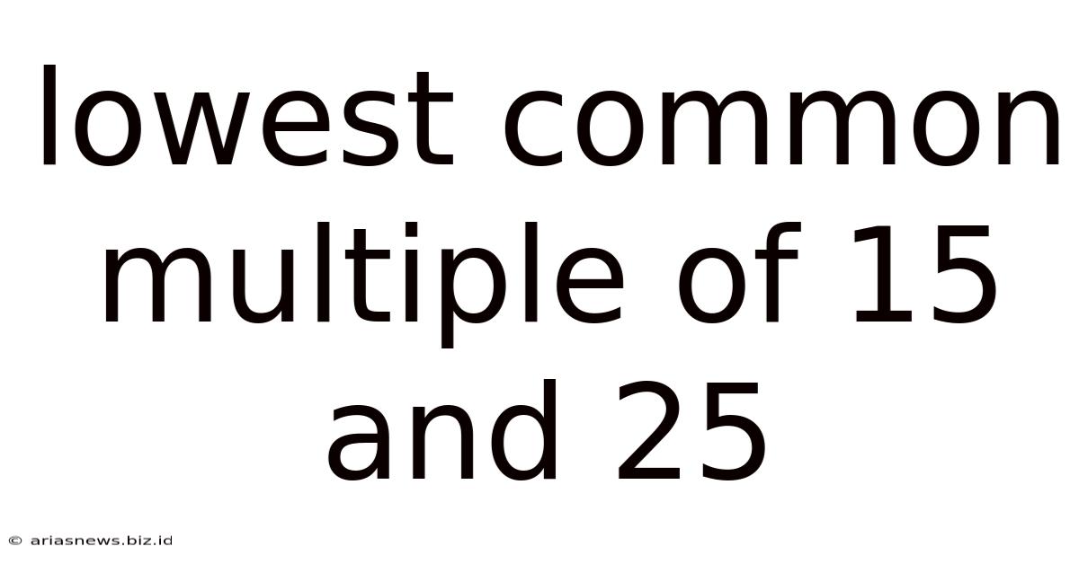 Lowest Common Multiple Of 15 And 25