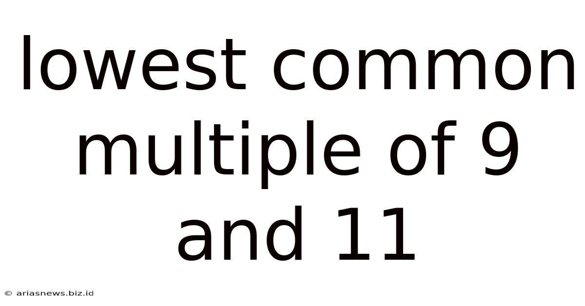Lowest Common Multiple Of 9 And 11