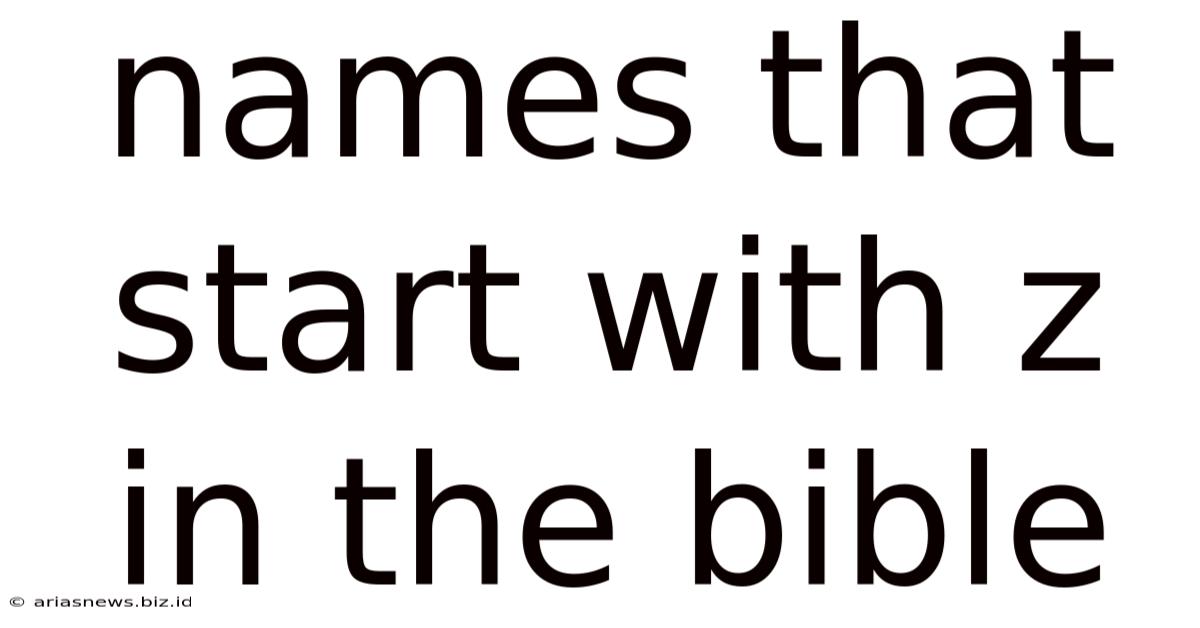 Names That Start With Z In The Bible