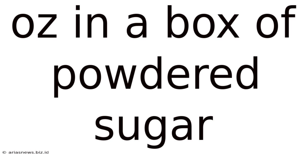 Oz In A Box Of Powdered Sugar