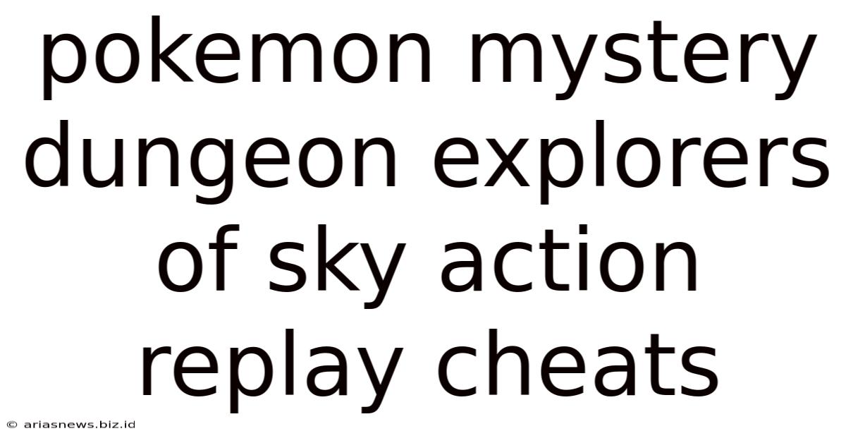 Pokemon Mystery Dungeon Explorers Of Sky Action Replay Cheats