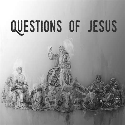 What 3 Questions Did Jesus Answer Directly