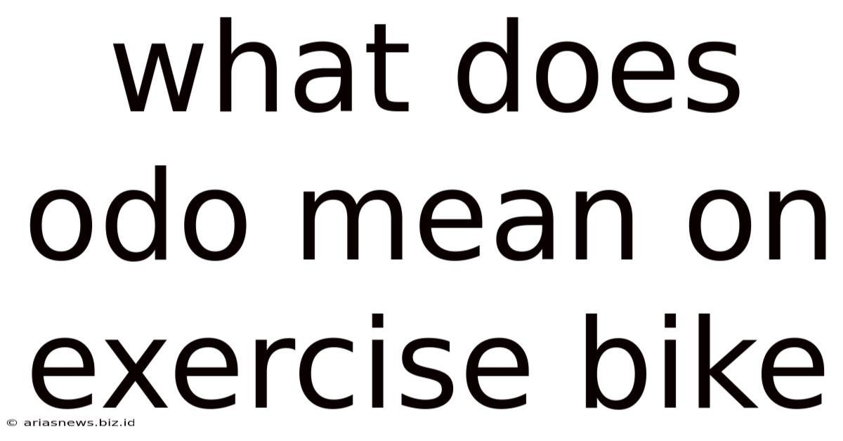 What Does Odo Mean On Exercise Bike