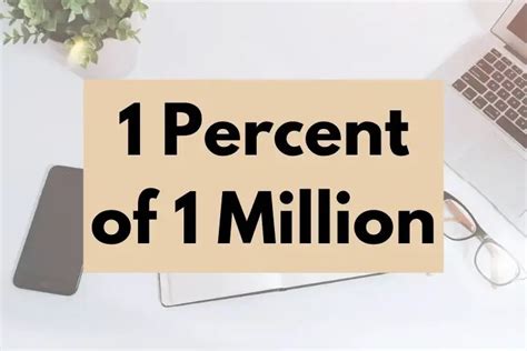 What Is 1 Percent Of 1 Million