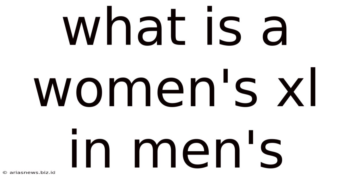 What Is A Women's Xl In Men's