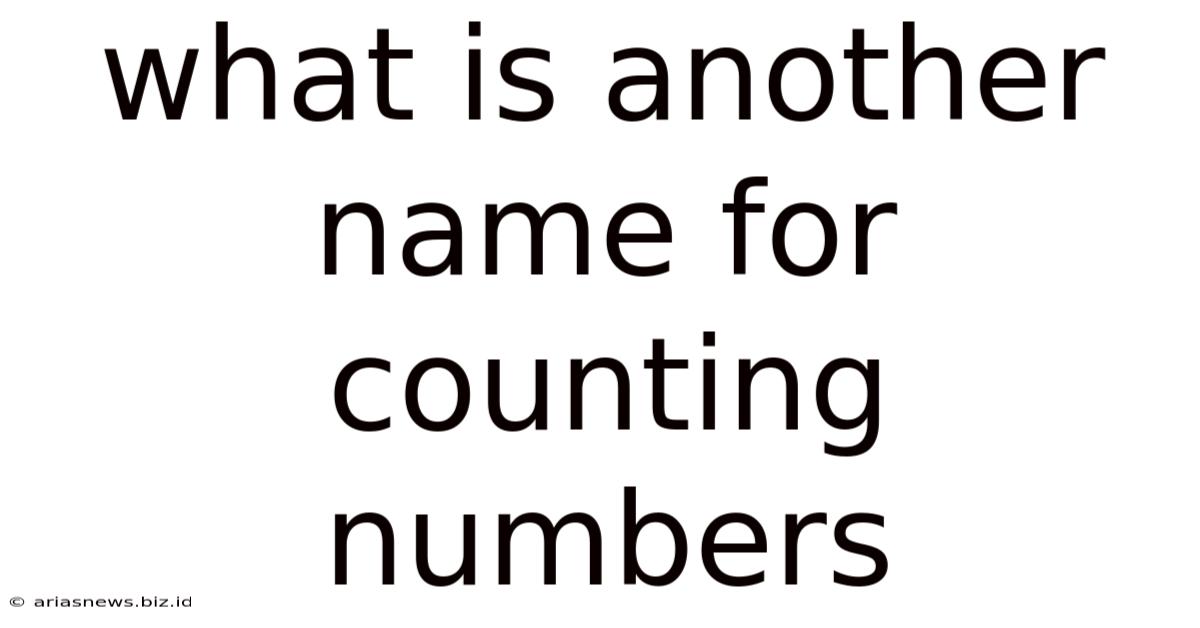 What Is Another Name For Counting Numbers